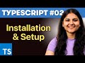How to install typescript  typescript tutorial 02