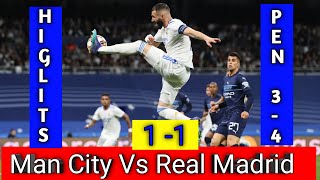 Man City Vs Real Madrid | Football Highlight | All Goals \& Penalty Shootout | UEFA Champions League