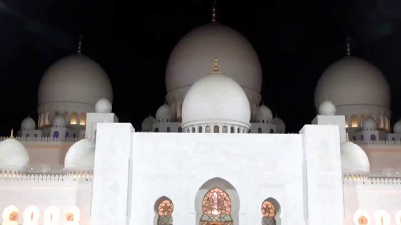 Azan From Sheikh Zayed Grand Mosque In Abu Dhabi Uae Youtube