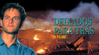 Filme Deixados Para Trás Completo
