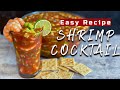 Easy Recipe | Mexican Shrimp Cocktail | Coctel De Camaron | Mexican Food