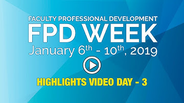 CETL FPD Week - Day 3 - Highlights Video