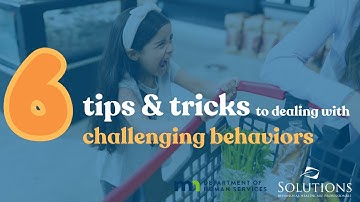 Dealing with Challenging Behaviors