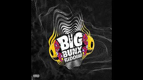 Big Bunx Riddim - Roze Don,RajahWild,Iwaata,Najeeriii,Konshens,Valiant