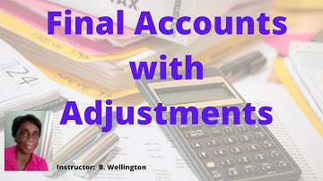 Final Accounts with Adjustments