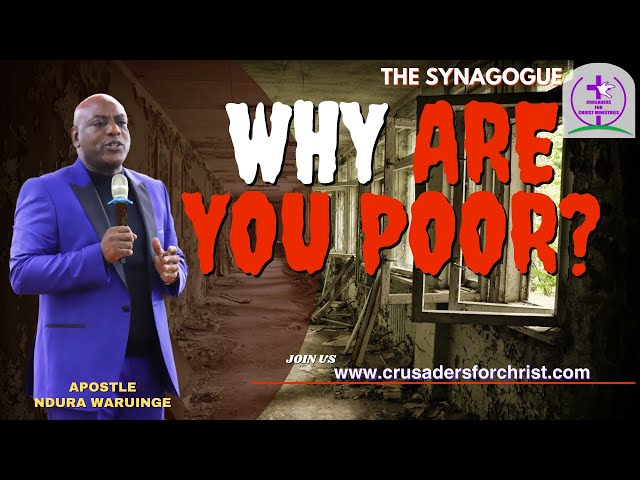 WHY ARE YOU POOR? | Apostle Ndura Waruinge | Bethel Clouds TV class=