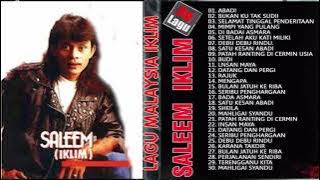 The Best Saleem Iklim /Full Album Lagu Malaysia Lama Terpopuler   TANPA IKLAN