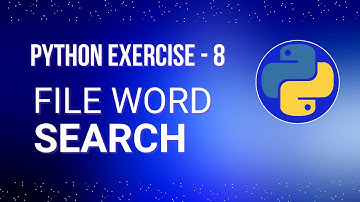 How to Search Words in a File Using Python - Beginner-Friendly Exercise: 8 | Python Tutorial Series