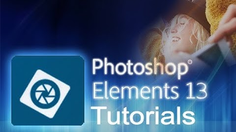 Photoshop Elements 13 - The Expert Workspace [Tutorial]*