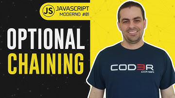 JavaScript Moderno: Optional Chaining - Ep #01
