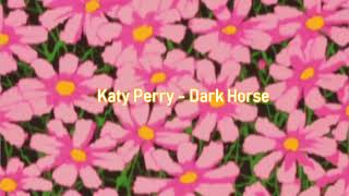 Katy Perry   Dark Horse