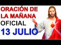 ORACION DE LA MAÑANA DE LA IGLESIA CATOLICA LAUDES LITURGIA DE LAS HORAS 13 JULIO 2020