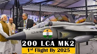 200 LCA MK2 | 1st flight by 2025