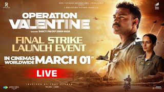 Operation Valentine Final Strike Launch Event LIVE | Varun Tej, Manushi Chhillar | YouWe Media Image