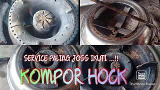 Cara mengatasi kompor gas HOCK   Macet dan mati total.