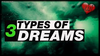 3 Types of Dreams in Islam