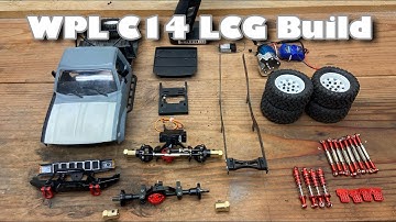 WPL C14 LCG Build Part 1 - The Teardown