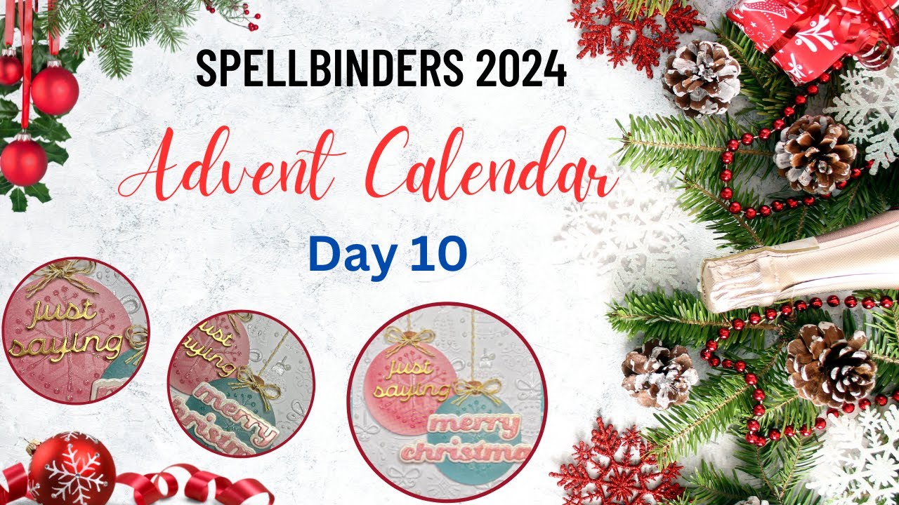 spellbinders-2024-advent-calendar-day-10-card-youtube