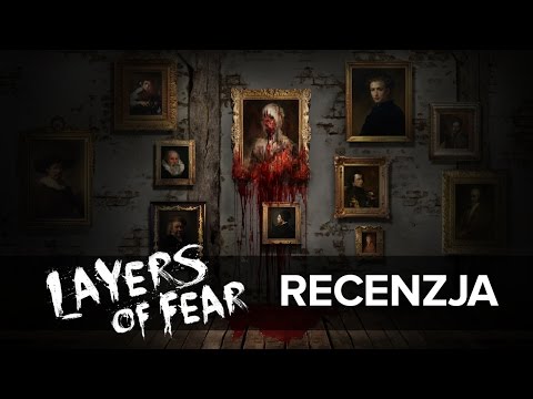 Wideo: Recenzja Layers Of Fear