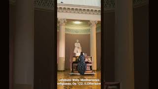 Lefébure-Wély. Meditaciones religiosas, Op.122. II. #music #organ