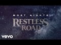 Restless Road - Most Nights (Official Lyric Video) ft. Erin Kinsey