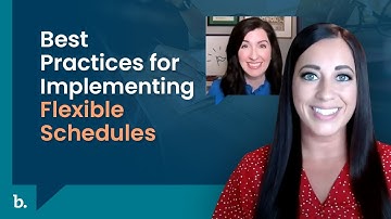 Best Practices for Implementing Flexible Schedules