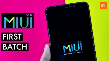 Miui 12 Update | First Batch Redmi Devices | Release Date