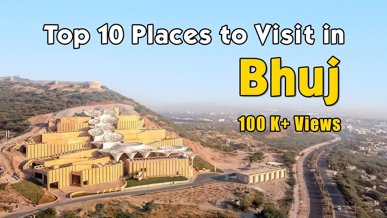 bhuj travel guide