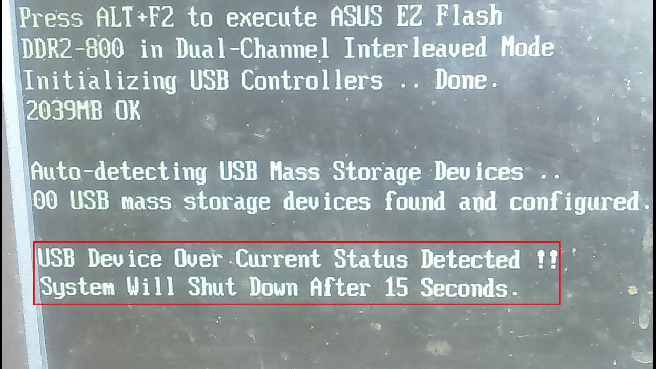 Usb device current status detected. USB device over current status detected. USB device over current status detected System will shutdown in 15 seconds. USB over current. USB device over detected.