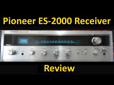 ★PIONEER STEREO RECEIVER ES-2000　♪ Pioneer ES 2000 Receiver Review, ES-2000 Stereo System