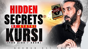Hidden Secrets Of Ayatul Kursi You Never Knew | Nouman Ali Khan
