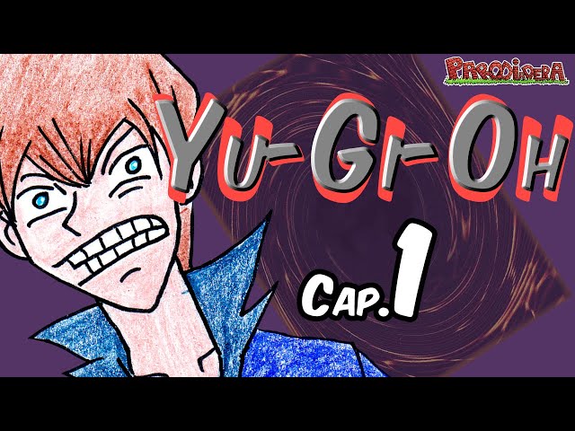 Yu Gi Oh Cap 1 Parodiadera Youtube - intentando obtener un quirk legendario parte 2 roblox