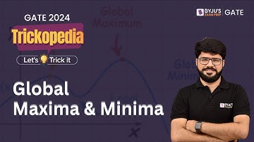 Global Maxima & Minima Trick | Maxima Minima Shortcut Engineering Mathematics | BYJU
