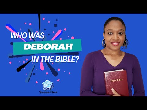 Deborah In The Bible Story: A Woman Of Power And Wisdom!