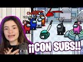 AMONG US | CON SUSCRIPTORES (Partida Privada) *Soy IMPOSTORA 3 VECES ¡NADIE ME DESCUBRE!