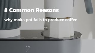 8 Common Reasons Causing Your Moka Pot To Stop Working Normally