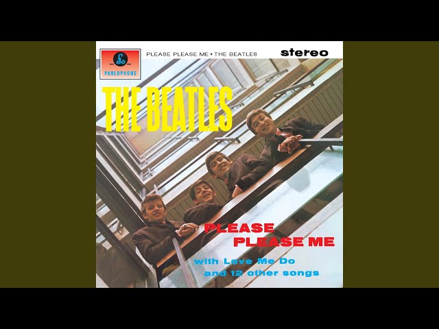 The Beatles - Please Please Me