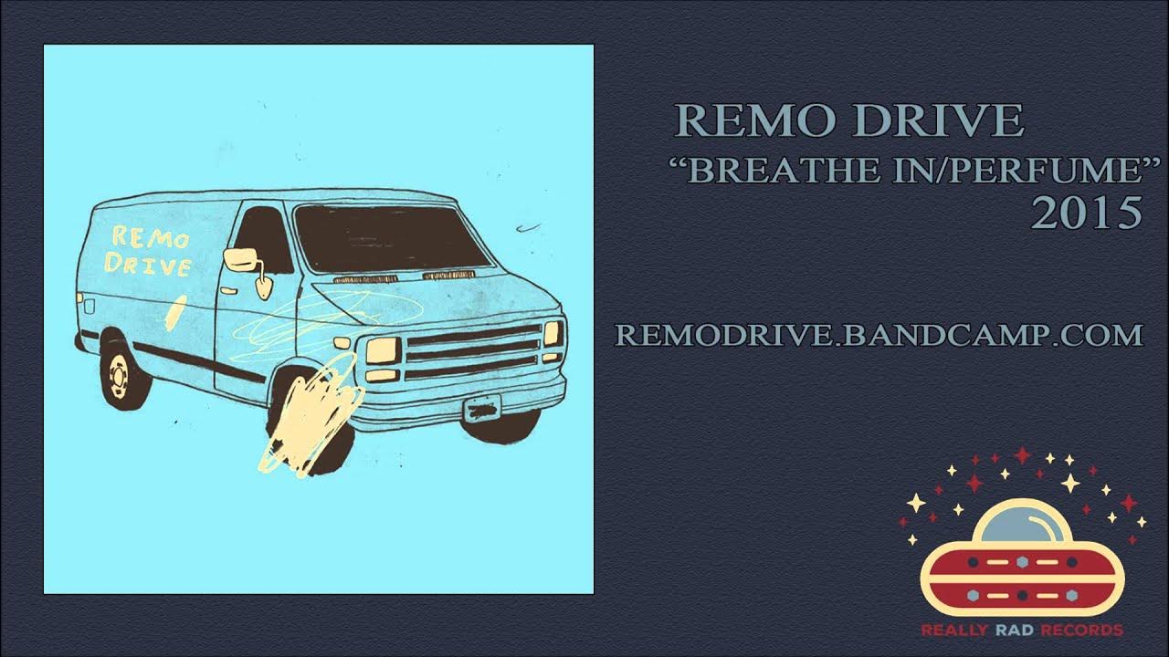 Remo Drive - Perfume Remo Drive - Perfume