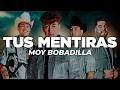 Moy Bobadilla - Tus Mentiras (Letra)
