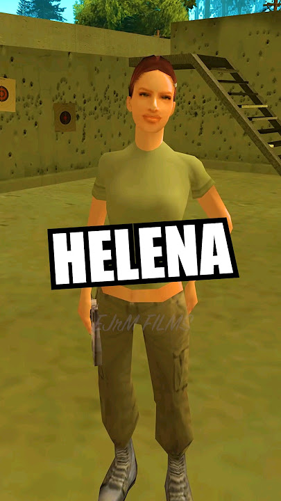 Where is HELENA? GTA San Andreas
