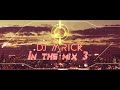 Dj mrick  in the mix 3