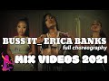 Capture de la vidéo Buss It - Erica Banks Full Choreography Dance Mix Videos 2021 |Twerk | All The Last Dance On Buss It