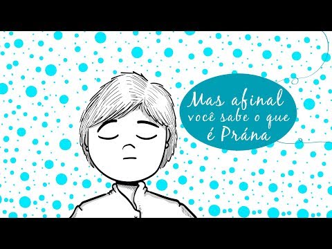 O que é Prána? Prána Yoga