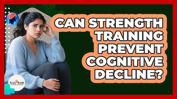 Can Strength Training Prevent Cognitive Decline?