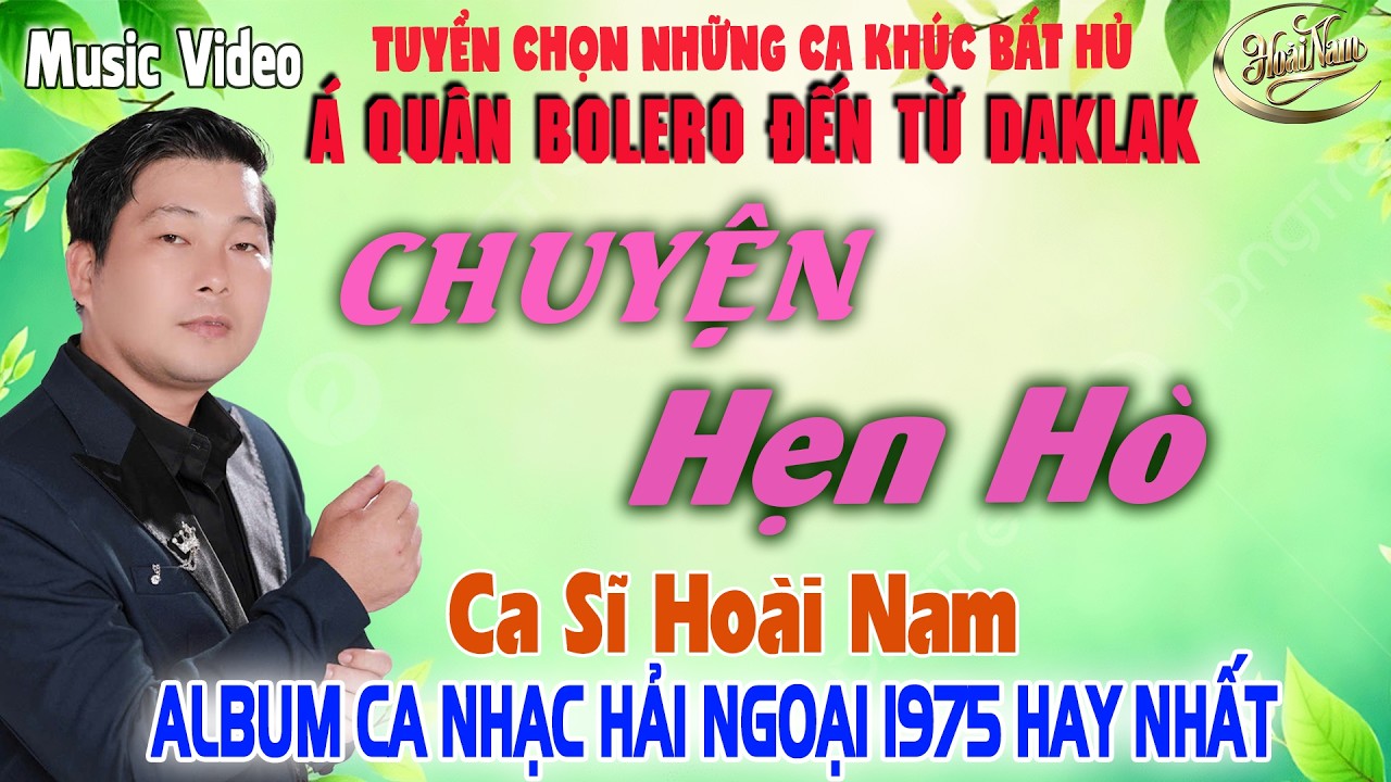 CHUYỆN HẸN HÒ✨LK Nhạc BOLERO GÂY NGHIỆN ➤ Giọng Ca HOÀI NAM HAY ĐỘC LẠ - HAY NHẤT 2026