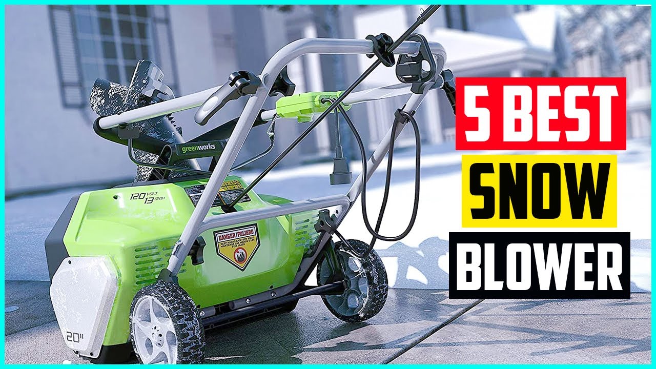 The 5 Best Electric Snowblowers for Quicker Snow Removal In 2021 YouTube
