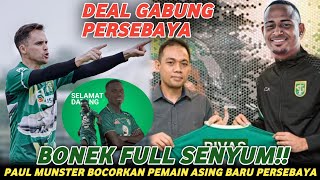 BOCORAN PAUL MUNSTER UNTUK BONEK‼️ PERSEBAYA AMANKAN STRIKER ASING BARU😲 #persebaya #beritapersebaya