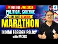 UGC NET Political Science Marathon 2026 | Indian Foreign Policy Complete Revision With MCQs Question