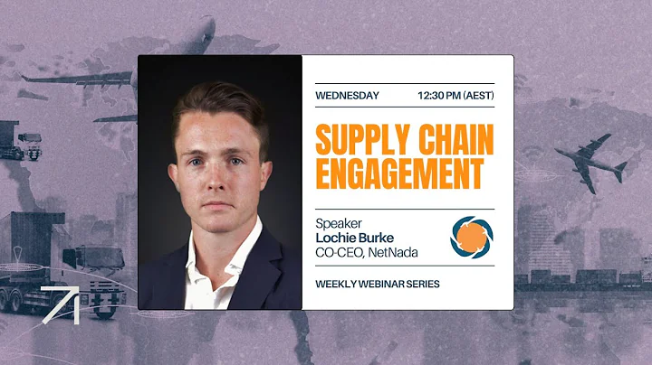 Supply Chain Engagement Webinar with Lochie & Afonso | October 2nd
