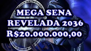 Mega Sena Revelada Concurso 2036-R$ 20.000.000,00